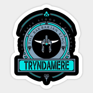 TRYNDAMERE - LIMITED EDITION Sticker